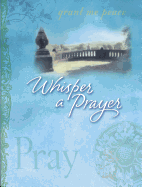 Whisper a Prayer