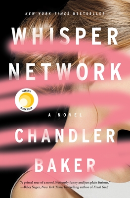 Whisper Network - Baker, Chandler