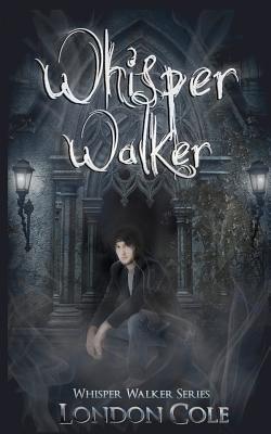 Whisper Walker - Nolet, Pauline (Editor), and Cole, London