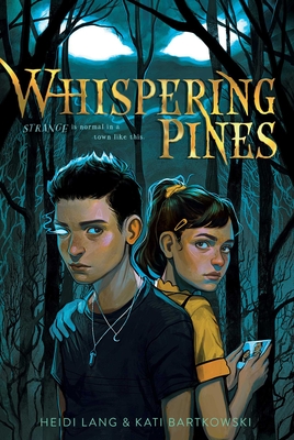 Whispering Pines - Lang, Heidi, and Bartkowski, Kati