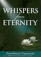 Whispers from Eternity: A Book of Answered Prayers