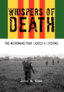 Whispers of Death: The Nightmare That Lasted a Lifetime