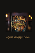 Whispers of Harmonic Souls: How Music Shapes Our Lives, Cultures, and Hearts