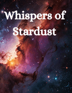 Whispers of Stardust