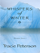 Whispers of Winter - Peterson, Tracie