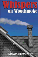 Whispers on Woodsmoke