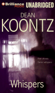 Whispers - Koontz, Dean, and Dufris, William (Read by)