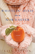 Whistlin' Dixie in a Nor'easter