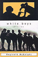 White Boys - McKnight, Reginald