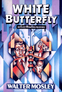 White Butterfly - Mosley, Walter