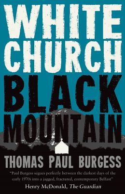 White Church, Black Mountain - Burgess, Thomas Paul