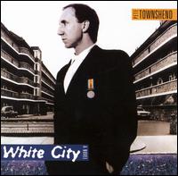White City [Bonus Track] - Pete Townshend