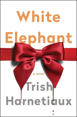 White Elephant - Harnetiaux, Trish