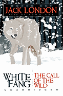 White Fang/The Call of the Wild