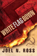 White Flag Down