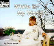 White in My World - Winne, Joanne