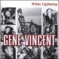 White Lightning - Gene Vincent