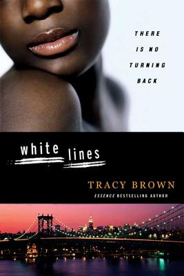 White Lines - Brown, Tracy