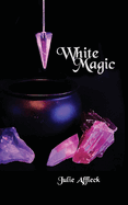 White Magic