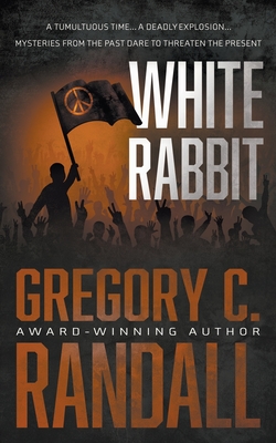 White Rabbit: A Mystery - Randall, Gregory C