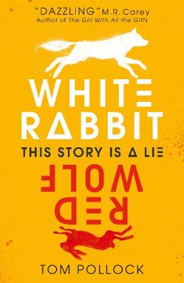 White Rabbit, Red Wolf - Pollock, Tom