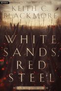 White Sands, Red Steel: A He-Dog Adventure