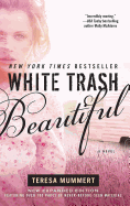 White Trash Beautiful (Expanded)