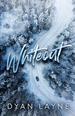 Whiteout - Layne, Dyan, and O'Brien, Ashlee (Cover design by)