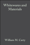 Whitewares and Materials: A Collection of Papers Presented at the 105th Annual Meeting and the Fall Meeting, Volume 25, Issue 2
