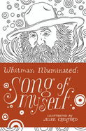 Whitman Illuminated: Song of Myself