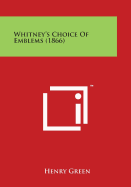 Whitney's Choice of Emblems (1866)