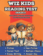 Whiz Kids Reading Test Grade 2: Second Grade Reading Comprehension for Homeschool and the Classroom