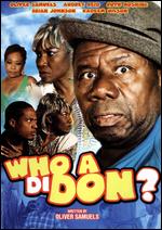 Who A Di Don? - Oliver Samuels; Peter Abrikian