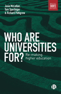 Who are universities for?: Re-making higher education