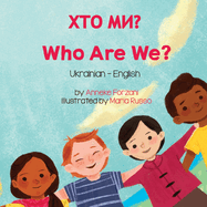 Who Are We? (Ukrainian-English): ?