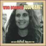 Who Bombed Judi Bari?