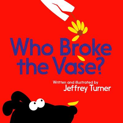 Who Broke the Vase? - 