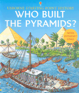 Who Built the Pyramids Internet Linked