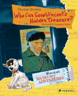 Who Can Save Vincent's Hidden Treasure?: Museum of Adventures