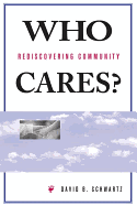Who Cares?: Rediscovering Community