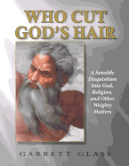 Who Cut God's Hair?