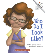 Who Do I Look Like? - Schulte, Mary Knudson