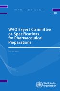 WHO Expert Committee on Specifications for Pharmaceutical Preparations: fifty-third report: Fifty-third report