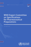 WHO Expert Committee on Specifications for Pharmaceutical Preparations: Forty-Eighth Meeting Report