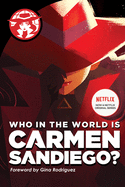 Who in the World is Carmen Sandiego