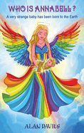 Who is Annabell?: A Short Fantasy Story Young Adults