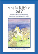 Who is Bullying Ewe? The Lions, The Unicorn and The Ewes.: The story of Scotland's national animal, the Unicorn
