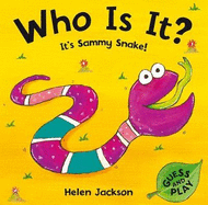 Who Is It? It's Sammy Snake