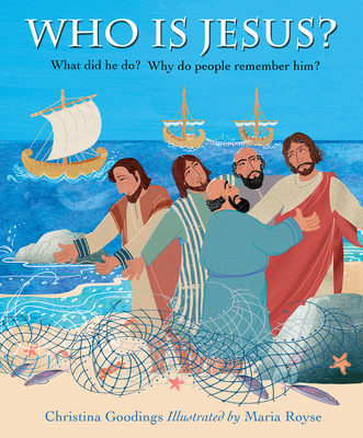 Who is Jesus? - Goodings, Christina