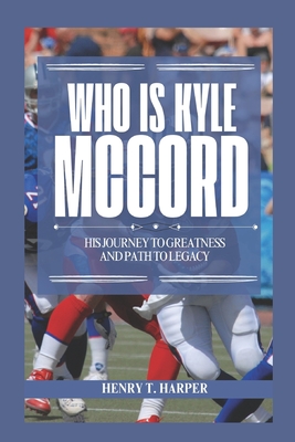 Who is Kyle McCord: His Journey to Greatness and Path to Legacy - T Harper, Henry